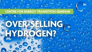 CET Seminar: Overselling Hydrogen?