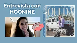 Entrevista con HOONINE sobre 