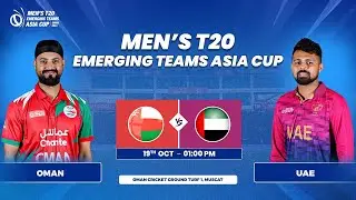 Oman vs UAE | Match 3 | Men's T20 Emerging Teams Asia Cup