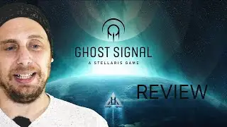 Is Ghost Signal: A Stellaris Game Any good - Review