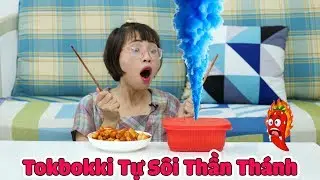 Hết Hồn Món Tokbokki Tự Sôi Siêu Cay Thần Kì