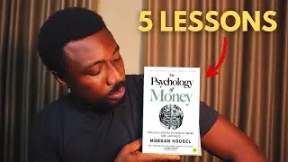 Key Lessons from The Psychology of Money | Financial Wisdom