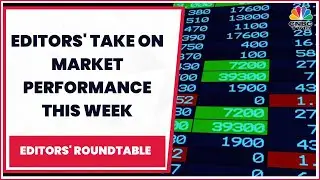 Stock Market Updates: Editors' Take On Market Performance This Week & More | CNBC-TV18