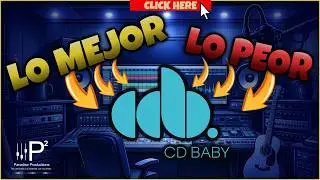 LO MEJOR Y LO PEOR DE CD BABY -Paradise Productions #cdbaby #industriamusical #artistaindependiente