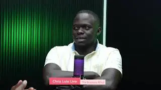Ssente yEkyeeyo Live with Chris Lule - The Business Mind Podcast