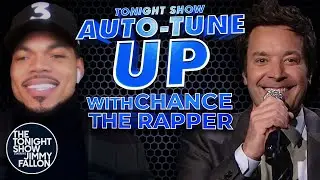 Auto-Tune Up with&nbsp;Chance the Rapper | The Tonight Show Starring Jimmy Fallon