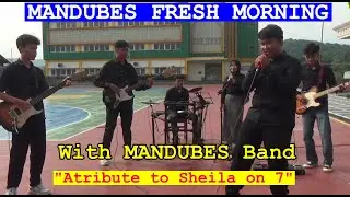 MANDUBES FRESH MORNING_ atribute to Sheila on 7