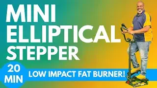 Mini Elliptical Stepper Workout: Low-Impact Cardio | Sculpt Your Legs