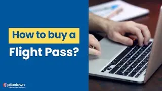 How to Buy Your Flight Pass with Optiontown | Fly Smart, Save Big: Your Optiontown Adventures Await!