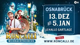 10. Original Roncalli Weihnachtscircus Osnabr&uuml;ck 2025/2026