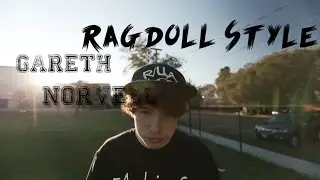 Gareth Norvell - Ragdoll Style - Rilla Hops - Parkour | Freerunning