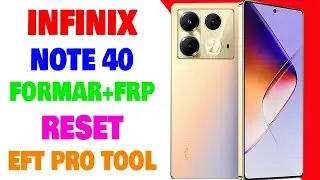 Infinix Note 40 FRP | Infinix X6853 Factory Reset Done By EFT PRO | Umar Mobile