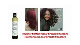 Organic Caffeine Hair Growth Shampoo (Best organic hair growth Shampoo, nothing like it)
