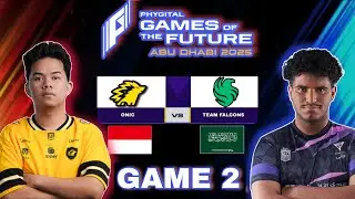 [GAME 2] ONIC vs TEAM FALCONS | GAMES OF THE FUTURE 2025 | ONIC vs FLCN