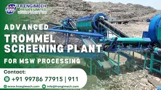 Advanced Trommel Screening Plant for MSW Processing  FR Engimech Pvt Ltd #MunicipalSolidWaste #Tromm