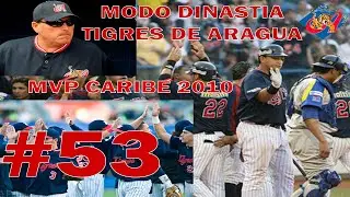 PLAYOFF EN MODO DINASTIA| MVP CARIBE 2010| CAPITULO 53