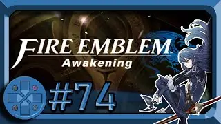 To Slay a God - Fire Emblem: Awakening (Blind Let's Play) - Chapter 25.1