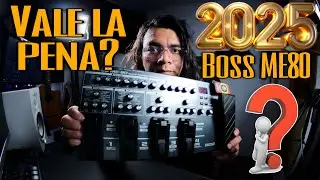 Boss ME-80 - &iquest;Vale la pena la Boss ME-80 en 2025? - &iexcl;Opini&oacute;n objetiva!