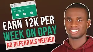 Effortless Ways to Earn Money on Opay Without Referrals