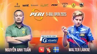 Highlight | Nguyễn Anh Tuấn vs Walter Laikre |Peri 9 ball Open 2025| Loser Round 1