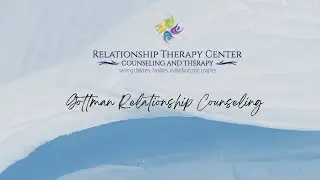 Gottman Relationship Counseling in Roseville & Fair Oaks, CA