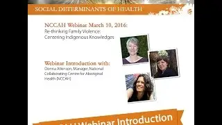 NCCAH Webinar Re-thinking Family Violence Introduction