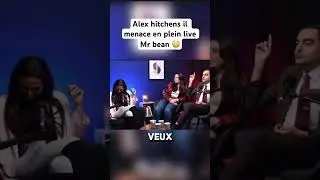 Alex hitchens il remet &agrave; sa place Mr bean 😳 #alexhitchens#explore#youtubeshorts