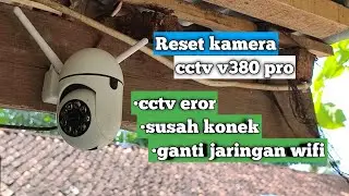 cara reset cctv v380 pro