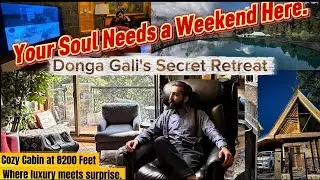  A day in my life: Luxury Stay in Donga Gali | You Won't Believe This House