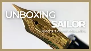 UNBOXING | Sailor Precious Wood Kabazaiku