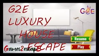 G2E Luxury House Escape Walkthrough [Games2Escape]
