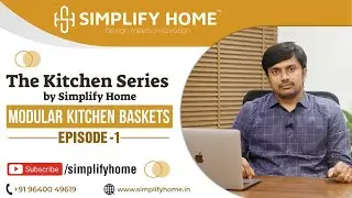 Modular Kitchen Baskets | The Kitchen Series by Simplify Home | Ep -1 | Tandem Basket | SS Basket