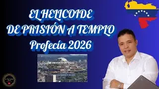 El Helicoide De Prisi&oacute;n a Templo - Profec&iacute;a sobre Venezuela 🇻🇪 | Transformaci&oacute;n Espiritual