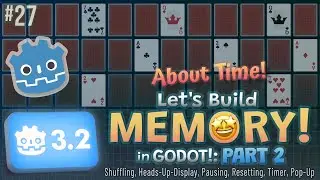 Godot 3.2: Давайте строить память! (Часть 2)