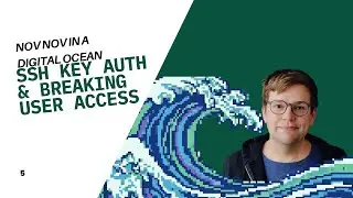 SSH Key Auth + Breaking User Access | NovNov5