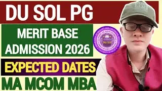 😲 DU SOL PG ADMISSION DATES 2026 LATEST UPDATE MBA MA MCOM BLISC | SOL PG ADMISSION KAB HONGE