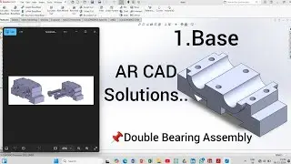 Solidworks Double Bearing Assembly || Part 1 Base
