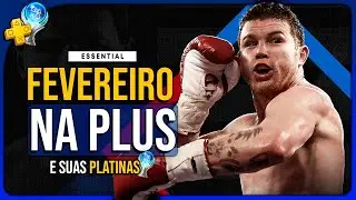 JOGO DE BOXE E MAIS! Jogos da PS PLUS ESSENCIAL em FEVEREIRO e suas PLATINAS!