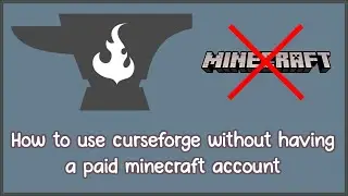 Как использовать CurseForge без платного аккаунта Minecraft. Просто и бесплатно!