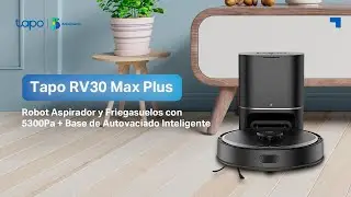 Gu&iacute;a Completa del Tapo RV30 Max Plus: Descubre Todas sus Funciones y Ventajas