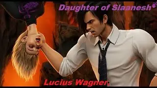 Lucius Wagner, Daughter of Slaanesh Тест Нейросетки #DevilValkyrieIra #LuciusIII #LuciusII