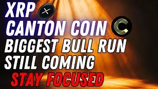 CC XRP STAY FOCUSED THE BULL RUN IS COMING