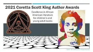 2021 Coretta Scott King Author Awards