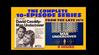 DAVID CASSIDY - MAN UNDERCOVER COMPLETE SERIES (1978-79) (8 HRS.)