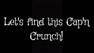 Cap'n crunch funko pop hunt