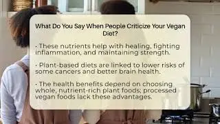 What Do You Say When People Criticize Your Vegan Diet? - The Recovery Kitchen