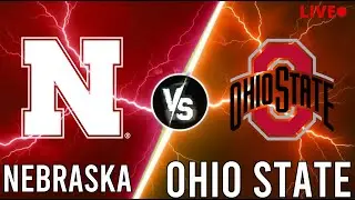 Nebraska Cornhuskers Vs Ohio State Buckeyes Live | NCAA Men's Basketball | PLAY BY PLAY | SCOREBOARD