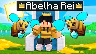 JOGANDO como um ABELHA REI no Minecraft