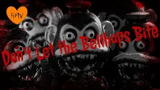 Short HMV - Don't Let the Bellhops Bite