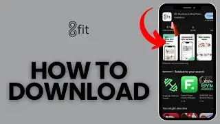 How to Download 8fit Workout and Meal 2024?